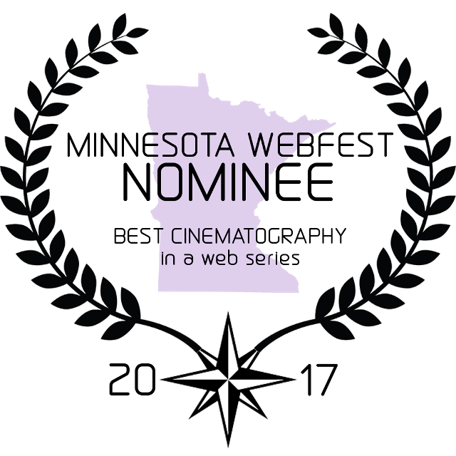 Minnesota WebFest 2017 - Best Cinematography