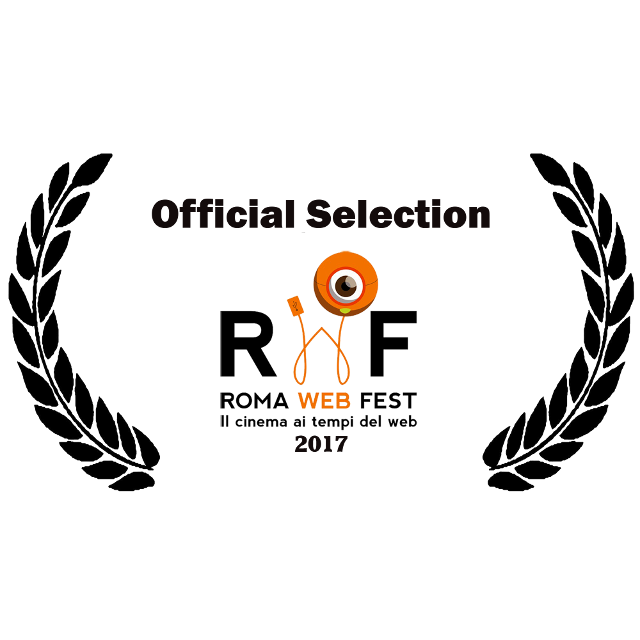 Roma Web Fest 2017 - Official selection